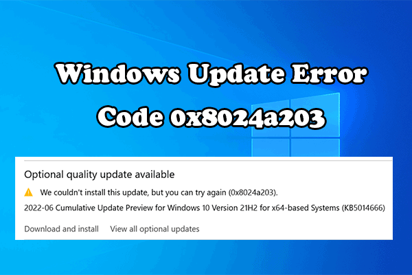 6 Effective Solutions to Windows Update Error 0x8024a203