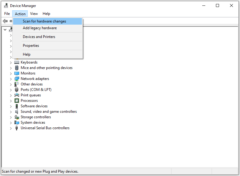 select Scan for hardware changes from the menu