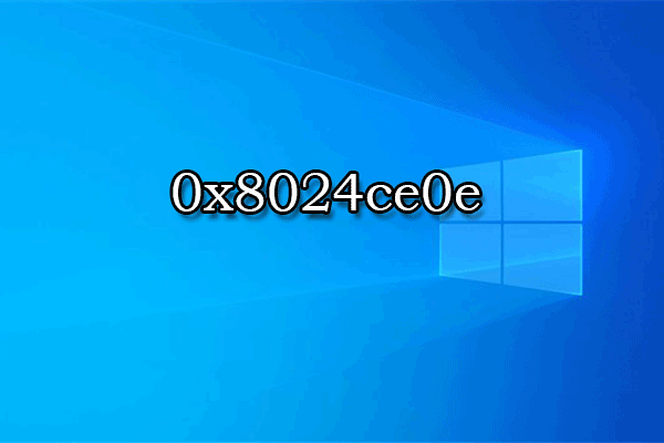 [11 Solutions] How to Fix the Windows Update Error 0x8024ce0e?