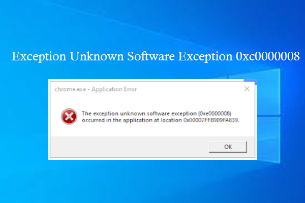 Solved: The Exception Unknown Software Exception 0xc0000008