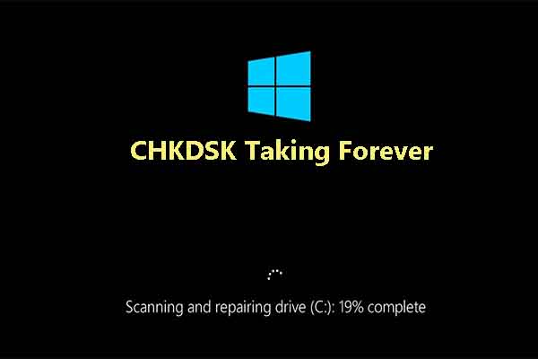 CHKDSK Taking Forever? Find Causes and Fixes Here