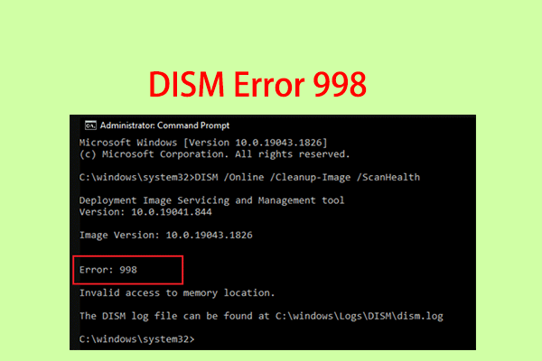 3 Effective Ways to Get Rid of the DISM Error 998 on Windows 10/11?