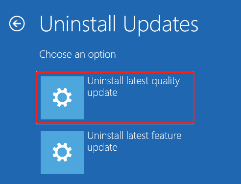 Uninstall the latest quality update