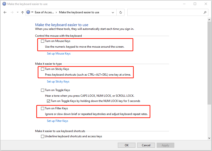 turn off mouse keys, sticky keys, and filter keys