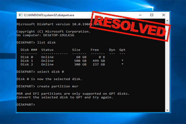 MSR and EFI Partitions Are Only Supported on the GPT Disk [Fixed]