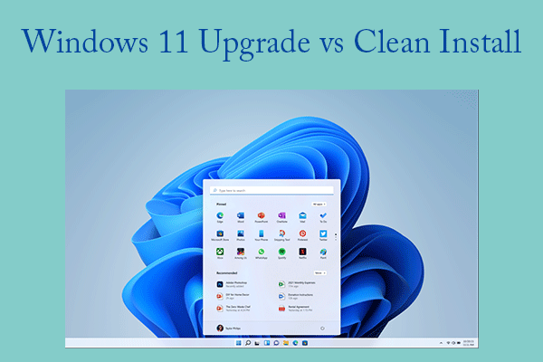 How to Choose Between Win11 Upgrade and Win11 Clean Install