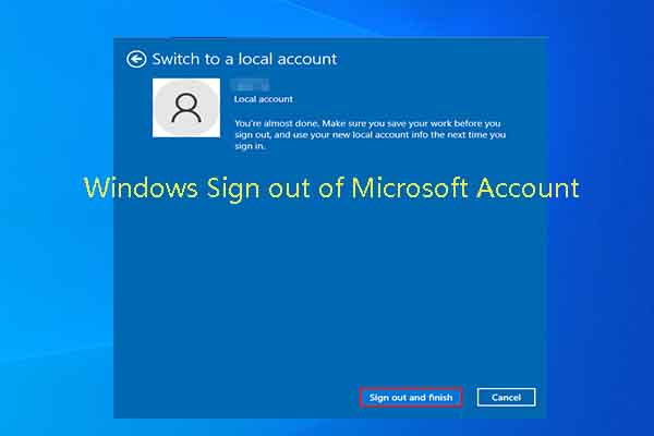 How to Let Windows 10 Sign out of Microsoft Account? [Solved]