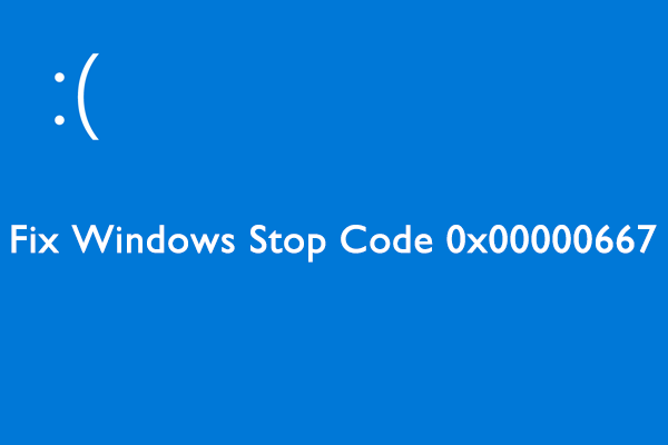 How to Fix Windows Stop Code 0x00000667 on Your PC