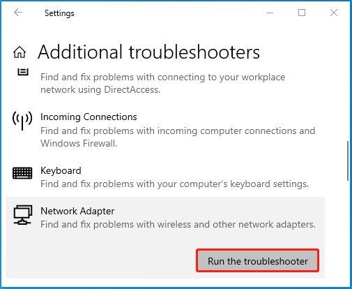 Run the Network Adapter troubleshooter