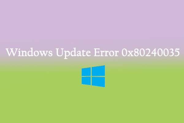 [Fixed] The Error 0x80240035 Occurs While Updating Windows 10/11?
