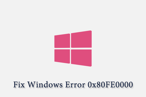 Top 3 Solutions to Windows Installer Error 0x80FE0000
