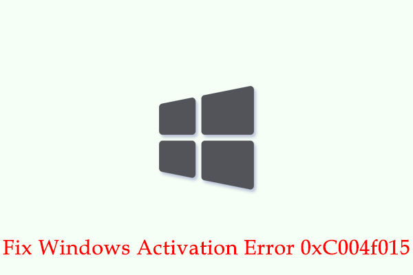 A Full Guide to Fix Windows Activation Error 0xC004f015