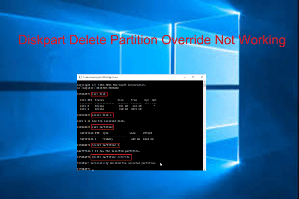 Diskpart Delete Partition Override Not Working? Fix It Now