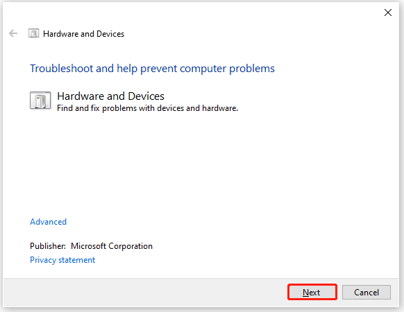 Run the Hardware and Devices troubleshooter