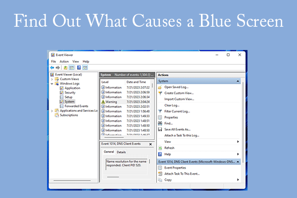 4 Ways to Find Out the Causes of Blue Screens