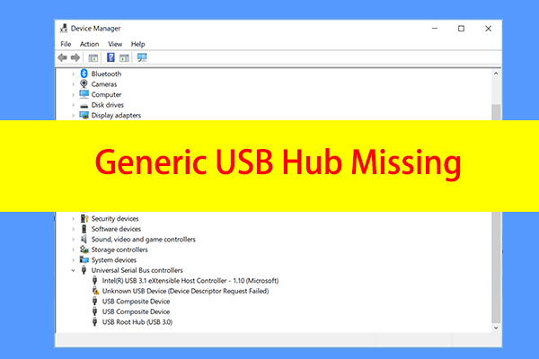 How to Fix the Generic USB Hub Missing Issue in Win 11/10?