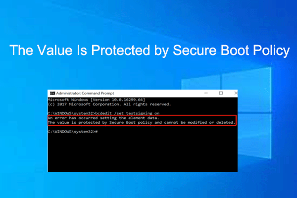 [Solved] The Value Is Protected by Secure Boot Policy