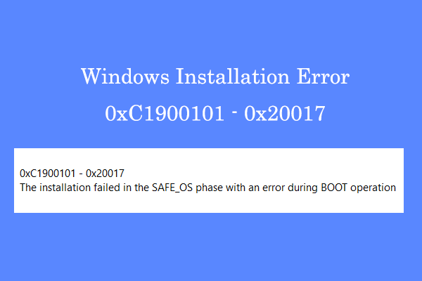 Windows Installation Error 0xC1900101 – 0x20017 [Solved]