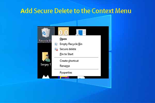 How to Add/Remove Secure Delete to the Context Menu? [Answered]