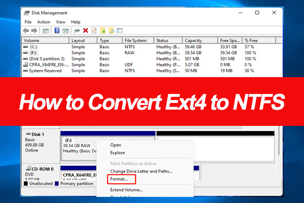How to Convert Ext4 to NTFS on Windows 10/11? [Full Guide]