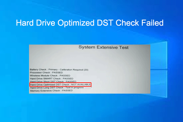 Hard Drive Optimized DST Check Failed | Fix It Now
