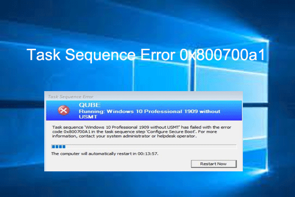 [Solved] Task Sequence Has Failed with Error Code 0x800700a1