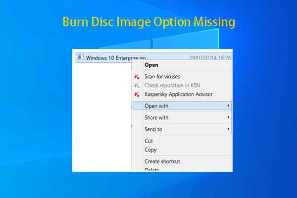 Solved: Burn Disc Image Option Missing from Context Menu