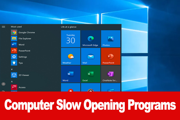 How to Fix Computer Slow Opening Programs on Windows 10/11