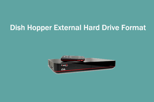 Dish Hopper External Hard Drive Format: How to Format