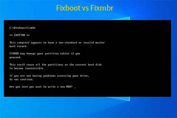Fixboot VS Fixmbr: Find the Difference Between Fixboot and Fixmbr