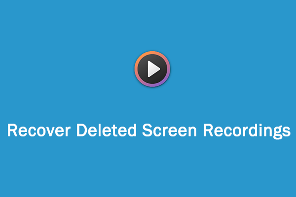 How to Recover Deleted Screen Recordings on PC? Here’s the Answer