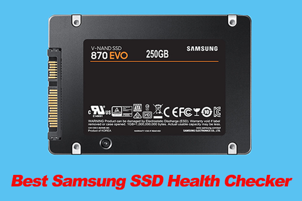 Samsung SSD Health Checker Free Download for Windows 11/10/8/7