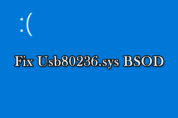 How to Fix the Usb80236.sys BSOD Error Step by Step