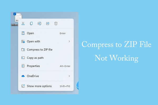 6 Solutions to the Compress to ZIP File Not Working Issue