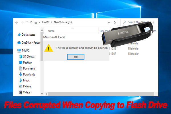 How to Fix Files Corrupted When Copying to Flash Drive? [5 Ways]