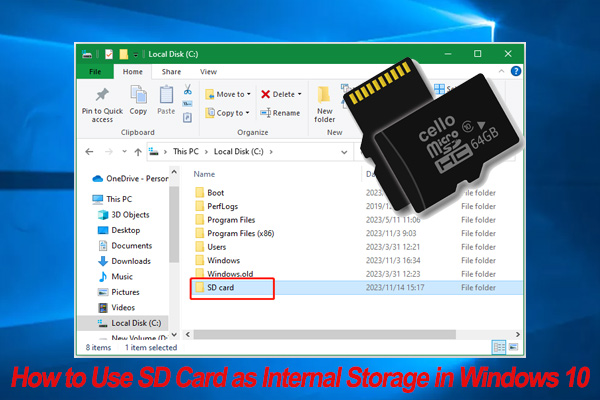 A Full Guide to Use SD Card as Internal Storage in Windows 10/11