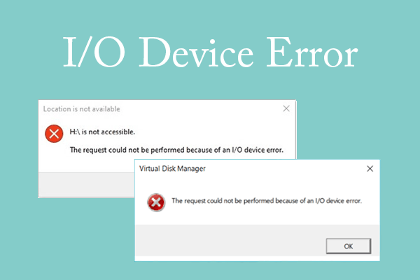 How to Solve the I/O Device Error – 8 Solutions