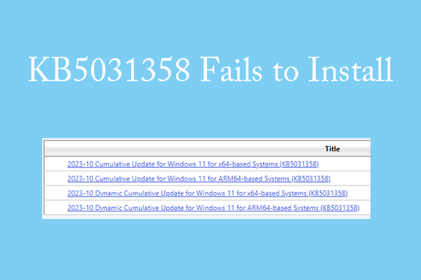 What to Do If Windows 11 KB5031358 Fails to Install