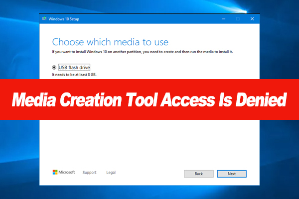 How to Fix It If Media Creation Tool Access Is Denied