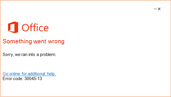 Microsoft Office error 30045-13