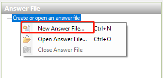 select New Answer File
