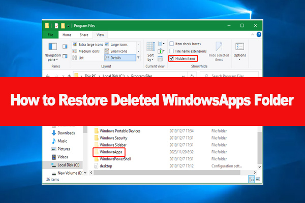 WindowsApps Folder Missing? 4 Easy Ways to Restore It
