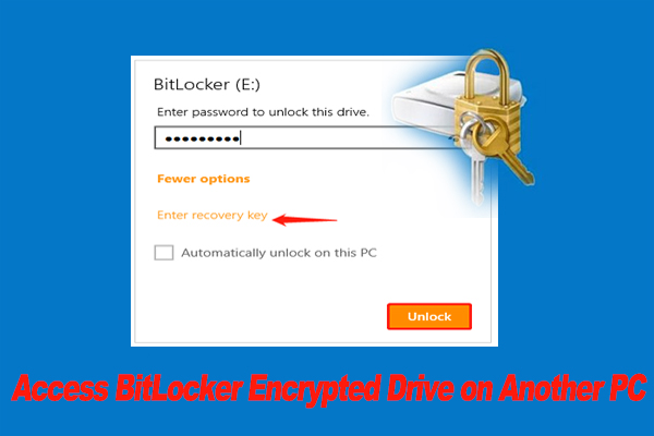 A Full Guide to Access BitLocker Encrypted Drive on Another PC
