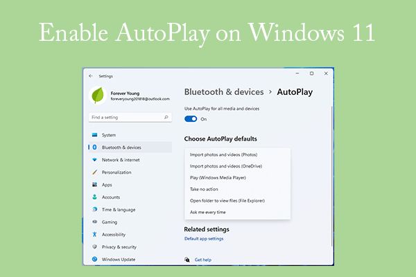 How to Enable / Disable AutoPlay on Windows 11