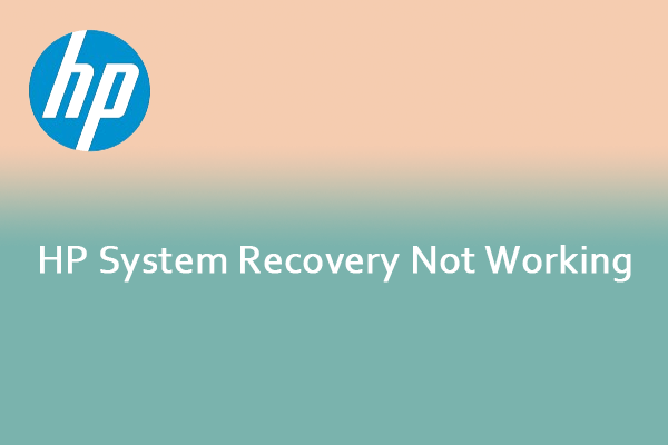 HP System Recovery Not Working? Here’s How to Fix