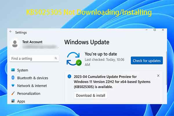 5 Ways to Fix KB5025305 Not Downloading/Installing