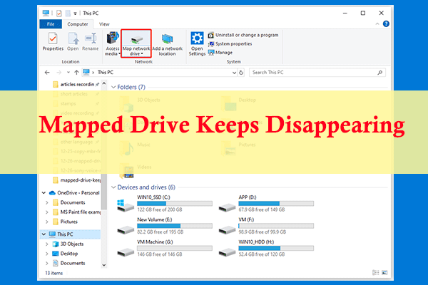 Mapped Drive Keeps Disappearing: How to Fix This Issue?