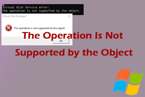 Fixed: Virtual Disk Manager Operation Not Supported by the Object