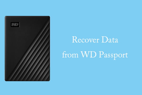 WD Passport Data Recovery – 3 Ways for You