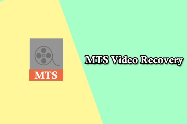 MTS Video Recovery: How to Recover Deleted MTS Video Files?